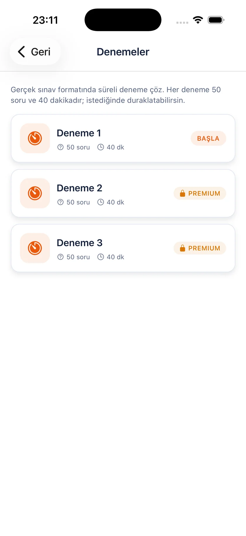 Denemeler ekranı: her biri 50 soru ve 40 dakikalık süreli deneme listesi